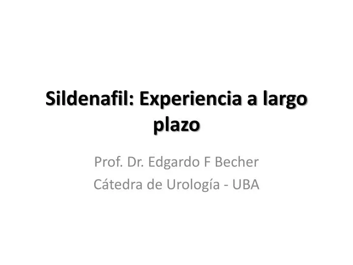 sildenafil experiencia a largo plazo