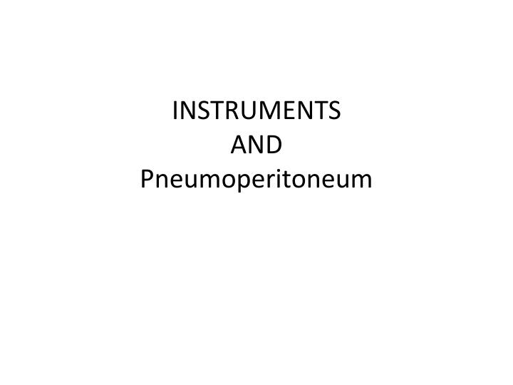 instruments and pneumoperitoneum