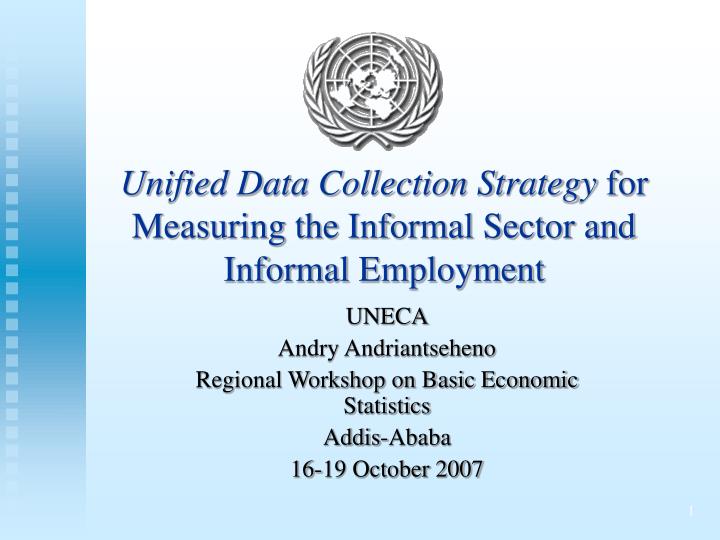 unified data collection strategy for measuring the informal sector and informal employment