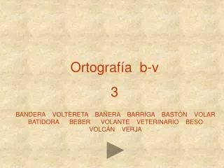 Ortografía b-v 3
