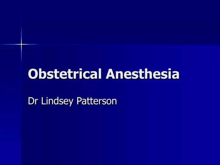 obstetrical anesthesia