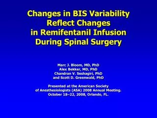 Changes in BIS Variability Reflect Changes in Remifentanil Infusion During Spinal Surgery
