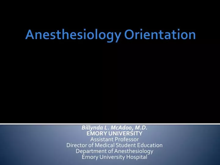 anesthesiology orientation