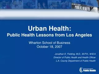 Urban Health: Public Health Lessons from Los Angeles