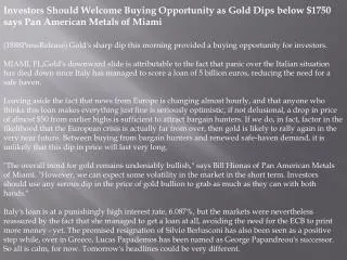 Investors Should Welcome Buying Opportunity as Gold Dips bel