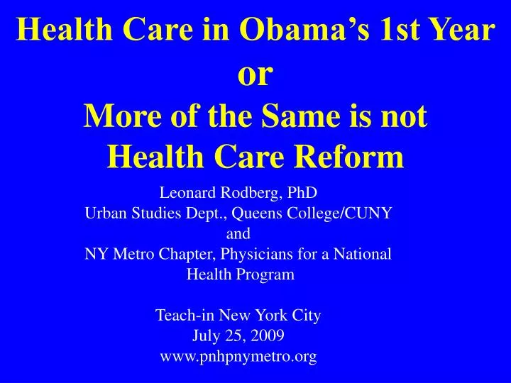 health care in obama s 1st year or more of the same is not health care reform