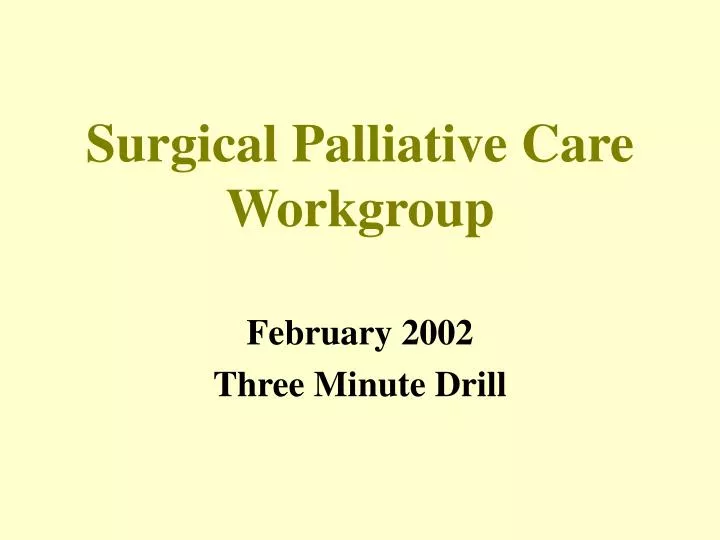 surgical palliative care workgroup