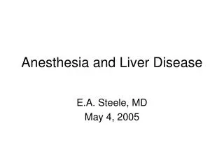 Anesthesia and Liver Disease