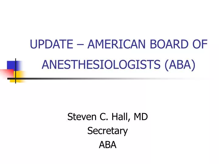update american board of anesthesiologists aba