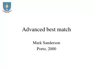 Advanced best match