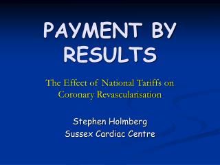 PAYMENT BY RESULTS