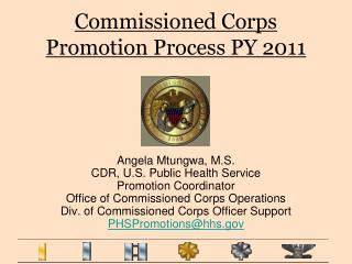 Commissioned Corps Promotion Process PY 2011