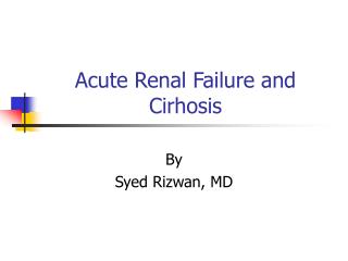 Acute Renal Failure and Cirhosis