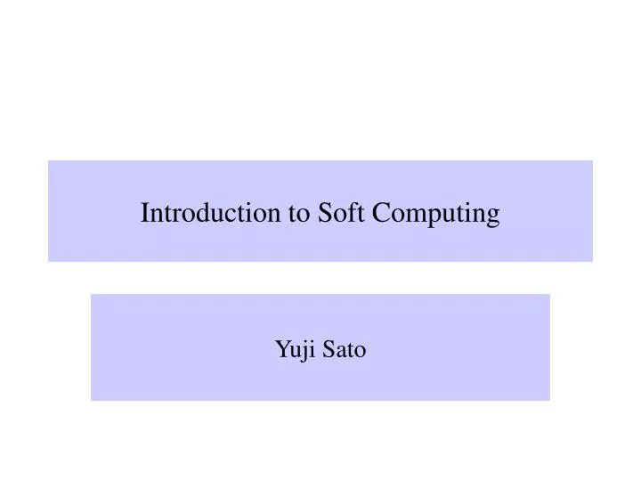 introduction to soft computing