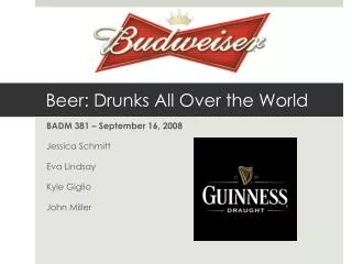 Beer: Drunks All Over the World