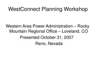WestConnect Planning Workshop