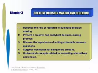 CREATIVE DECISION MAKING AND RESEARCH