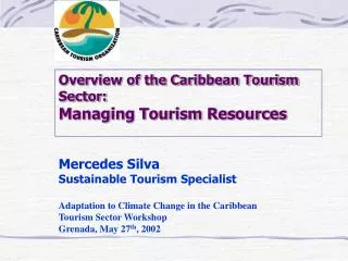 Overview of the Caribbean Tourism Sector: Managing Tourism Resources