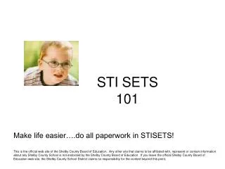 STI SETS 101