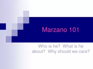 Marzano 101