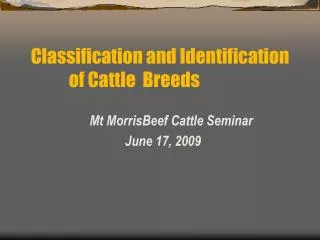 Mt MorrisBeef Cattle Seminar June 17, 2009