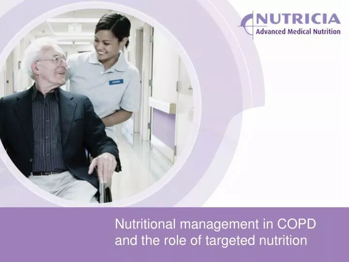 nutritional management in copd and the role of targeted nutrition