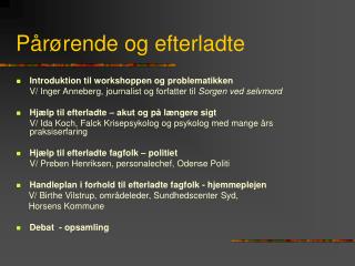 p r rende og efterladte
