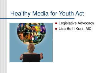 Healthy Media for Youth Act