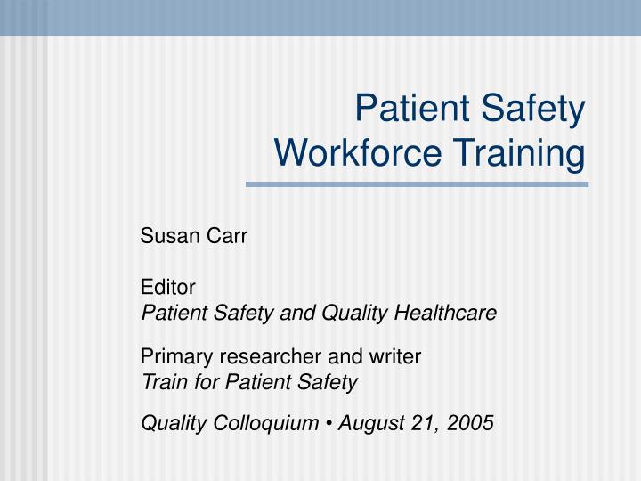 patient safety workforce training
