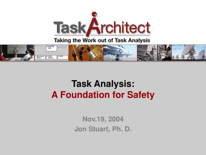 task analysis a foundation for safety