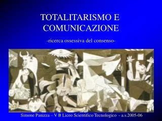 TOTALITARISMO E COMUNICAZIONE