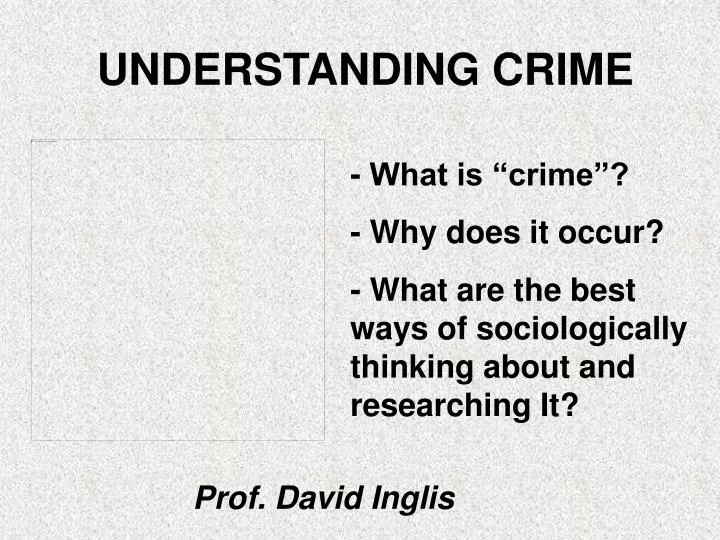 understanding crime