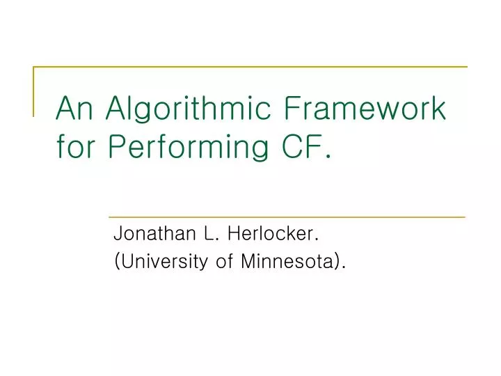 an algorithmic framework for performing cf
