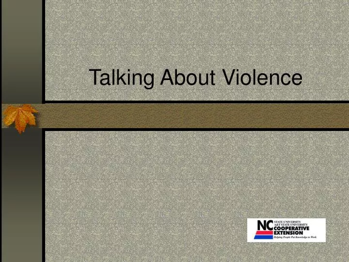 talking about violence