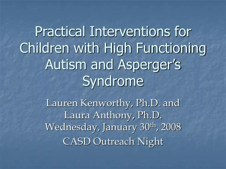 practical interventions for children with high functioning autism and asperger s syndrome