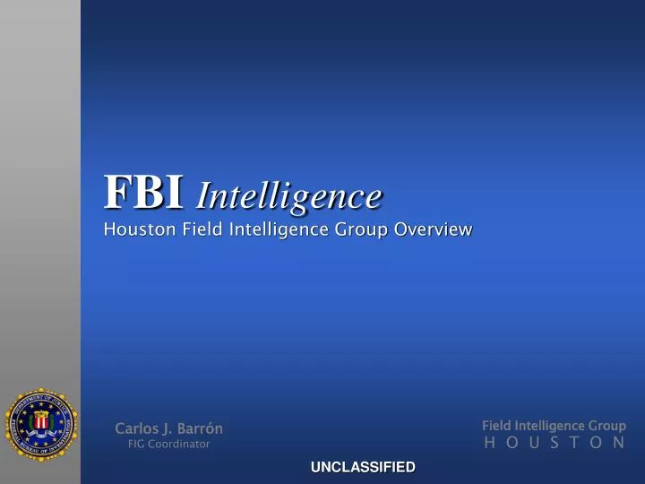 fbi intelligence houston field intelligence group overview