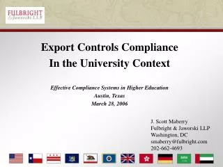 Export Controls Compliance In the University Context Effective Compliance Systems in Higher Education Austin, Texas Marc