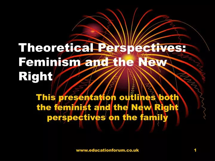 theoretical perspectives feminism and the new right