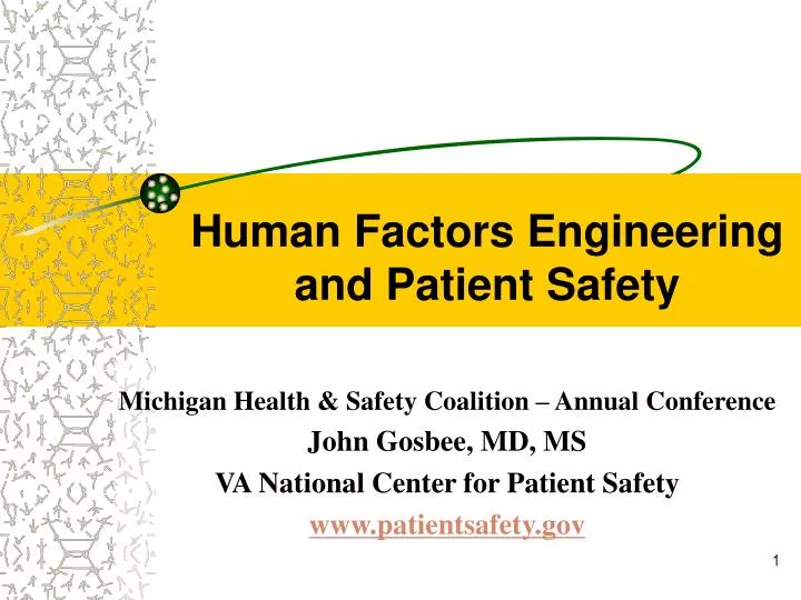 human factors engineering and patient safety