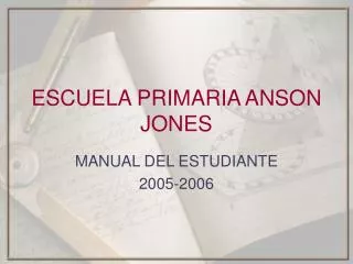 ESCUELA PRIMARIA ANSON JONES