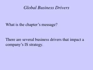 Global Business Drivers