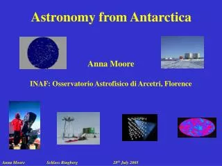 Astronomy from Antarctica