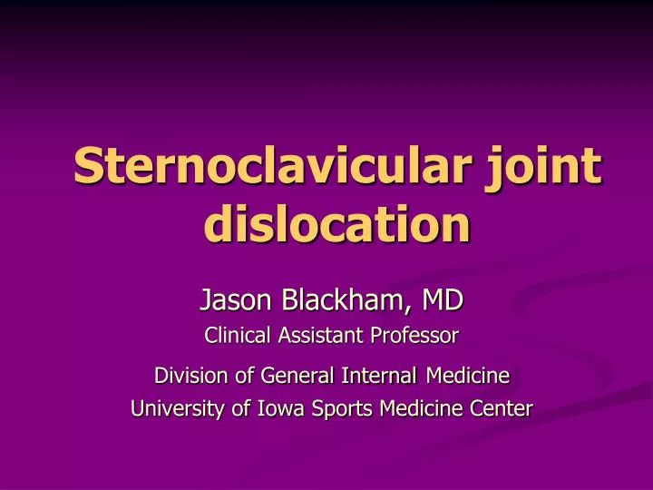 sternoclavicular joint dislocation