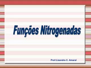 Funções Nitrogenadas