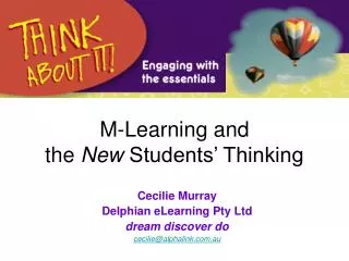 M-Learning and the New Students’ Thinking