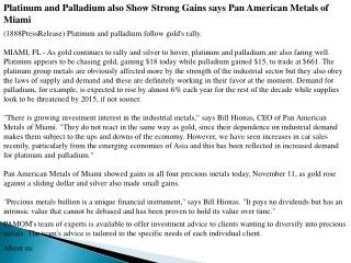 Platinum and Palladium also Show Strong Gains says Pan Ameri