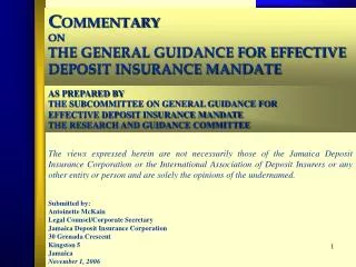 C OMMENTARY ON THE GENERAL GUIDANCE FOR EFFECTIVE DEPOSIT INSURANCE MANDATE