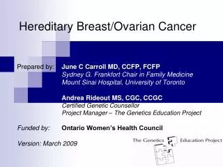 Hereditary Breast/Ovarian Cancer