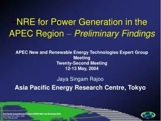 Jaya Singam Rajoo Asia Pacific Energy Research Centre, Tokyo