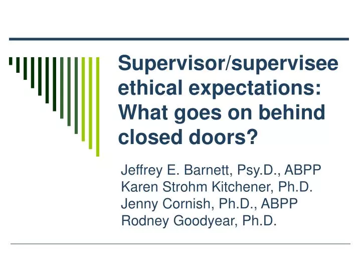 supervisor supervisee ethical expectations what goes on behind closed doors